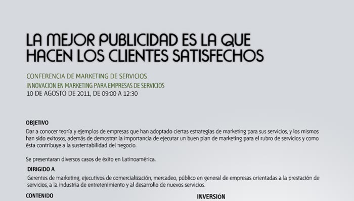 La mejor publicidad es la que hacen los clientes satisfechos