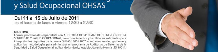 Curso: Formación de Auditores Líderes de Sistemas de Gestión de la Seguridad y Salud Ocupacional OHSAS